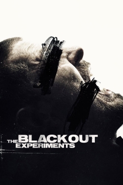 Watch free The Blackout Experiments hd online