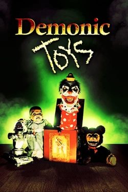 Watch free Demonic Toys hd online