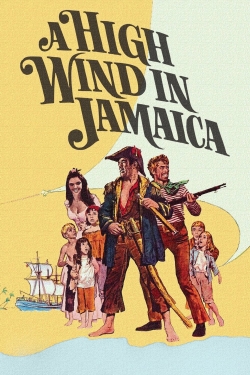 Watch free A High Wind in Jamaica hd online