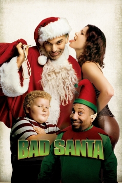 Watch free Bad Santa hd online