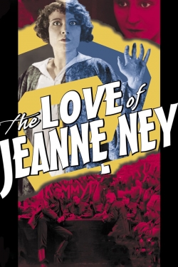 Watch free The Love of Jeanne Ney hd online