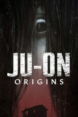 Watch free Ju-On: Origins hd online