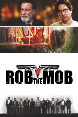 Watch free Rob the Mob hd online