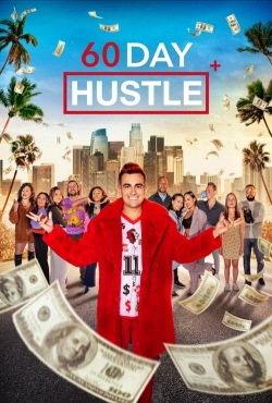 Watch free 60 Day Hustle hd online