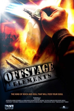 Watch free Offstage Elements hd online