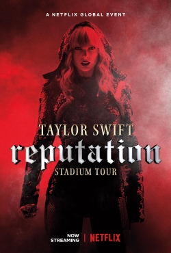 Watch free Taylor Swift: Reputation Stadium Tour hd online