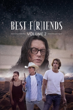 Watch free Best F(r)iends: Volume 2 hd online