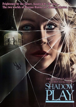 Watch free Shadow Play hd online