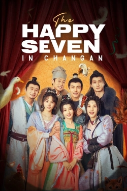 Watch free The Happy Seven in Changan hd online