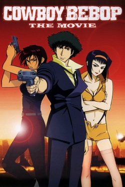 Watch free Cowboy Bebop: The Movie hd online