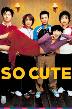 Watch free So Cute hd online