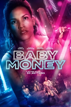 Watch free Baby Money hd online