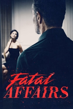 Watch free Fatal Affairs hd online