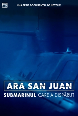 Watch free ARA San Juan: The Submarine that Disappeared hd online