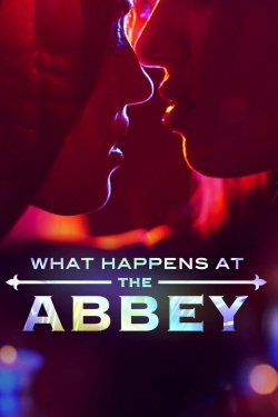 Watch free What Happens at The Abbey hd online