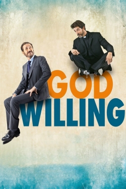 Watch free God Willing hd online