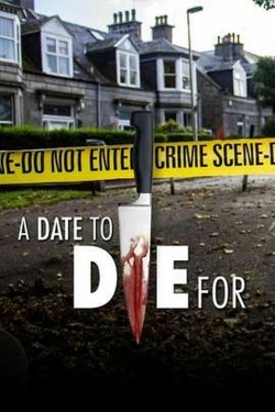 Watch free A Date to Die For hd online