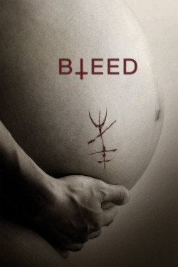 Watch free Bleed hd online