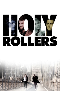 Watch free Holy Rollers hd online