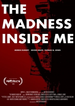 Watch free The Madness Inside Me hd online