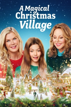 Watch free A Magical Christmas Village hd online