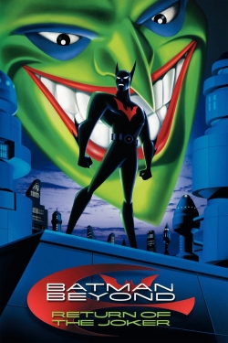 Watch free Batman Beyond: Return of the Joker hd online