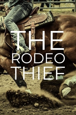 Watch free The Rodeo Thief hd online