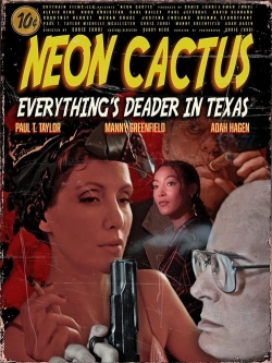 Watch free Neon Cactus hd online