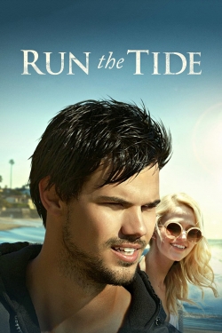 Watch free Run the Tide hd online