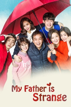 Watch free My Father is Strange hd online