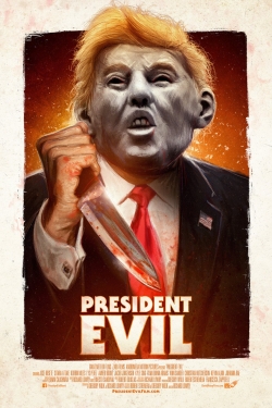 Watch free President Evil hd online