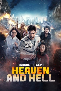 Watch free Bangkok Breaking: Heaven and Hell hd online