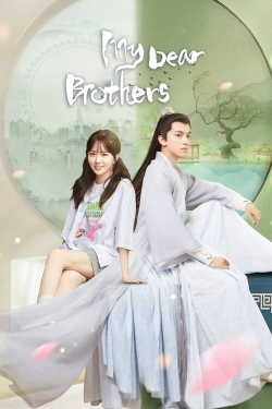 Watch free My Dear Brothers hd online