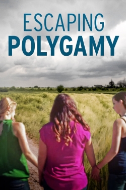 Watch free Escaping Polygamy hd online