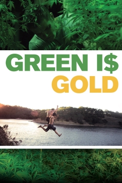 Watch free Green Is Gold hd online