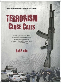 Watch free Terrorism Close Calls hd online