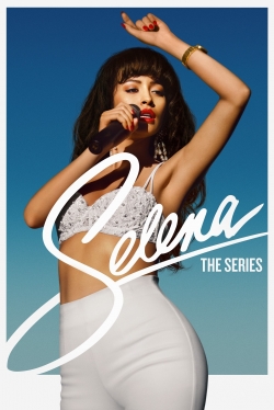 Watch free Selena: The Series hd online