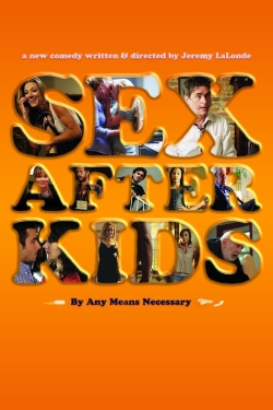 Watch free Sex After Kids hd online