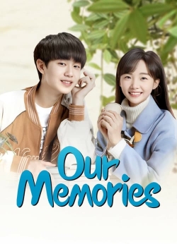 Watch free Our Memories hd online