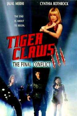 Watch free Tiger Claws III: The Final Conflict hd online