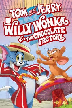 Watch free Tom and Jerry: Willy Wonka and the Chocolate Factory hd online