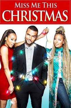 Watch free Miss Me This Christmas hd online