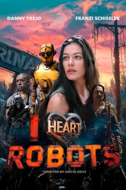 Watch free I Heart Robots hd online