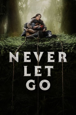 Watch free Never Let Go hd online