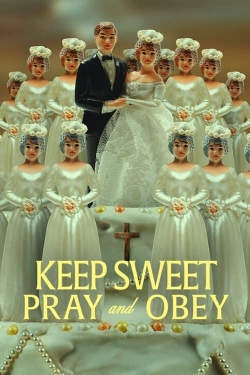 Watch free Keep Sweet: Pray and Obey hd online