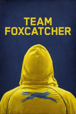 Watch free Team Foxcatcher hd online