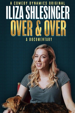 Watch free Iliza Shlesinger: Over & Over hd online