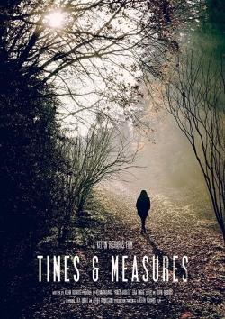 Watch free Times & Measures hd online