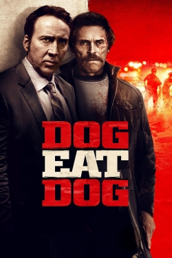 Watch free Dog Eat Dog hd online