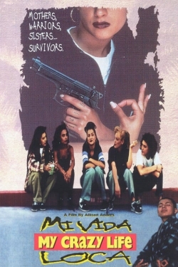 Watch free Mi Vida Loca hd online